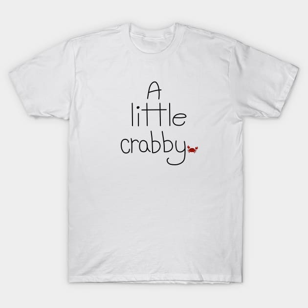 A little crabby T-Shirt by CreeW